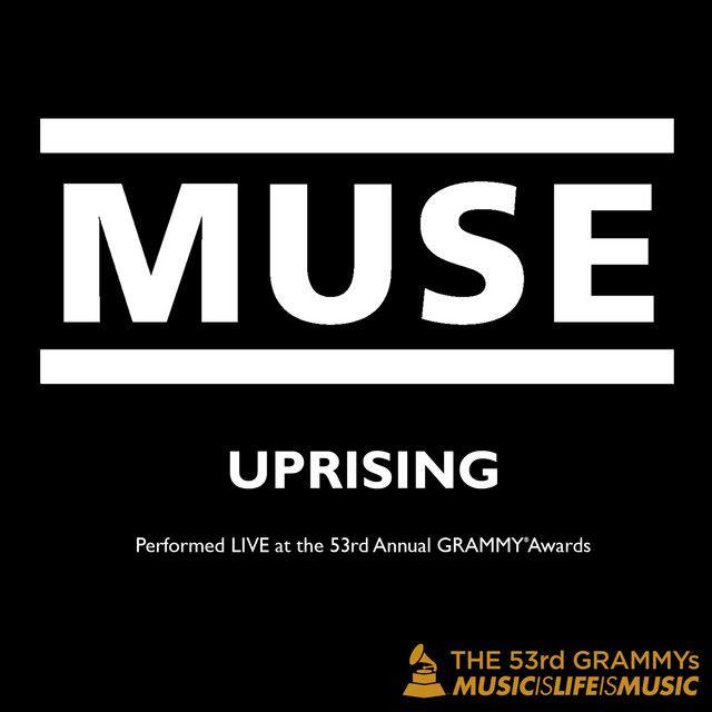 متن آهنگ Uprising - Live at the 53rd Annual Grammy Awards از