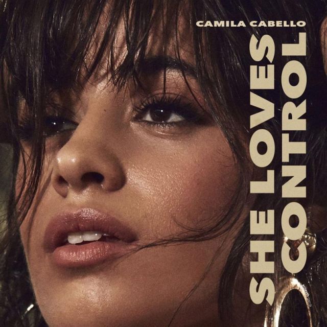 متن آهنگ She Loves Control از Camila Cabello