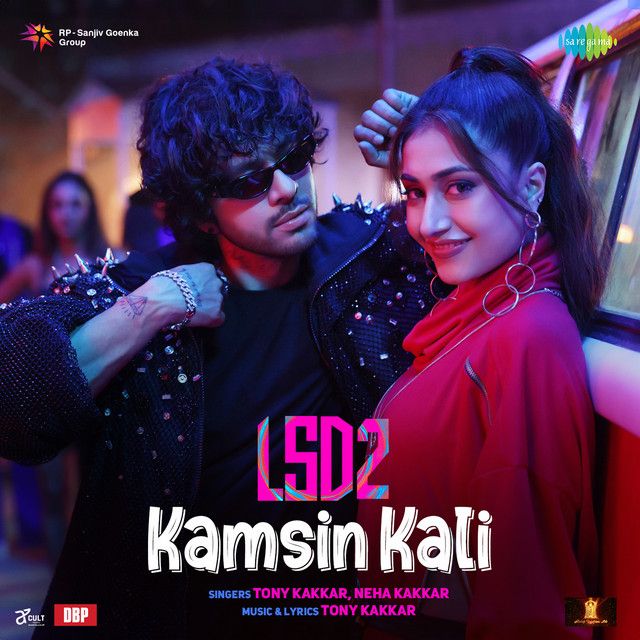 متن آهنگ Kamsin Kali (From "LSD - 2") از Neha Kakkar