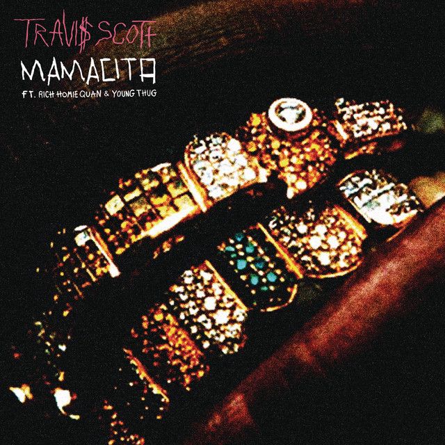 متن آهنگ Mamacita (feat. Rich Homie Quan & Young Thug) از Tr