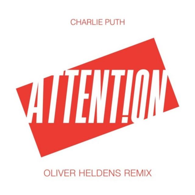 کاور آهنگ Attention (Oliver Heldens Remix) از Charlie Puth