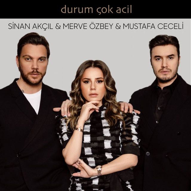 متن آهنگ Durum Çok Acil از Merve Özbey
