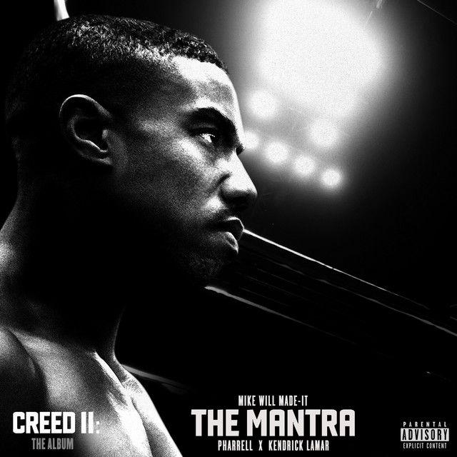 متن آهنگ The Mantra - From "Creed II: The Album" از Kendrick
