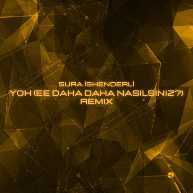 متن آهنگ YOK (Ee daha daha nasılsınız?) - Remix از Sura İske