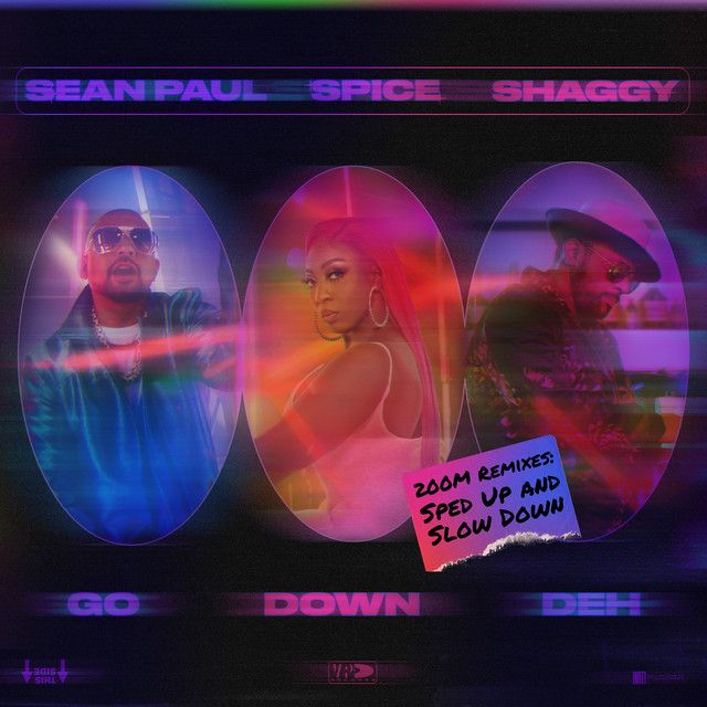 متن آهنگ Go Down Deh (feat. Shaggy and Sean Paul) - Slowed 2