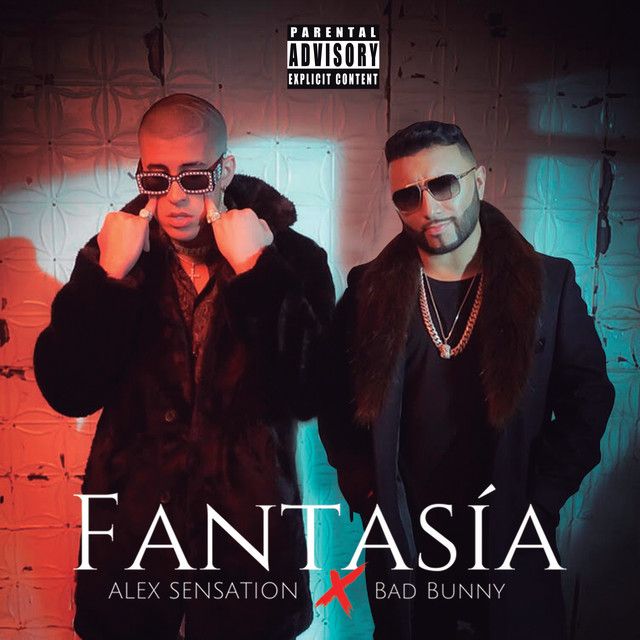 متن آهنگ Fantasía از Bad Bunny