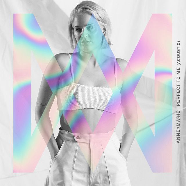 متن آهنگ Perfect To Me - Acoustic از Anne-Marie