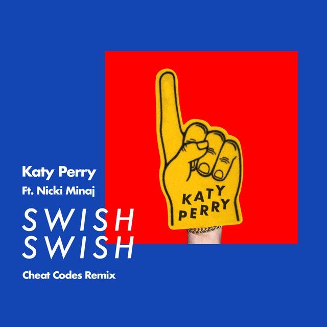 متن آهنگ Swish Swish - Cheat Codes Remix از Katy Perry