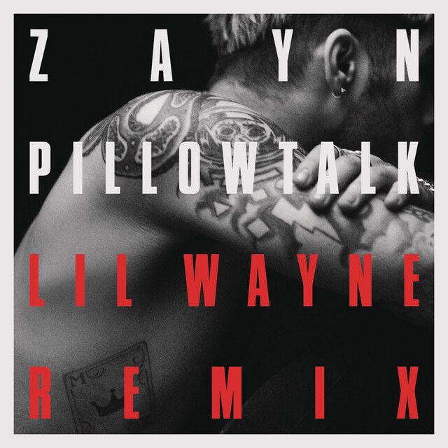 متن آهنگ PILLOWTALK REMIX (feat. Lil Wayne) از ZAYN