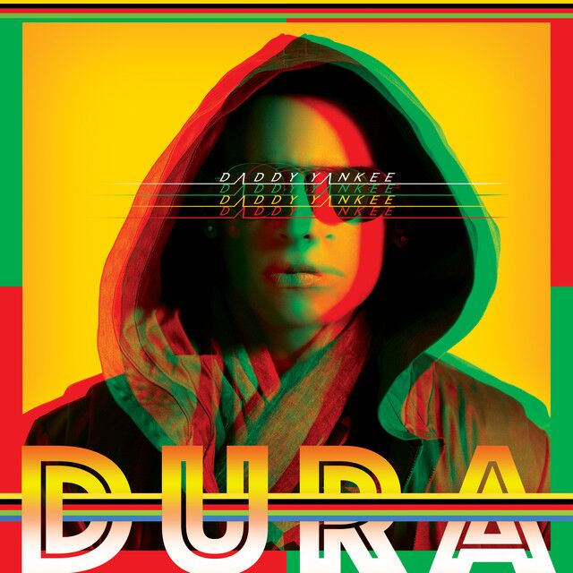 متن آهنگ Dura از Daddy Yankee