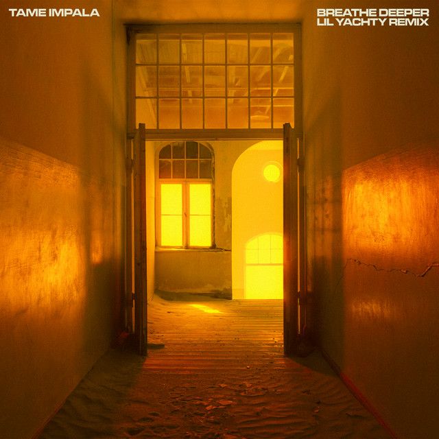 متن آهنگ Breathe Deeper - Lil Yachty Remix از Tame Impala