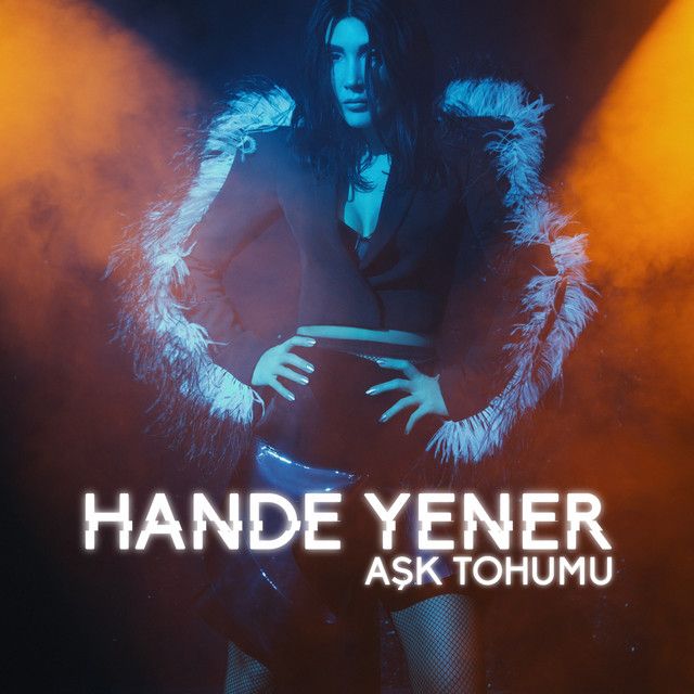 متن آهنگ Aşk Tohumu از Hande Yener