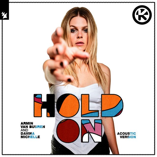 متن آهنگ Hold On - Acoustic Version از Armin van Buuren