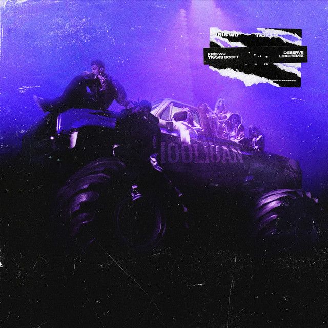 متن آهنگ Deserve (feat. Travis Scott) - Lido Remix از Travis