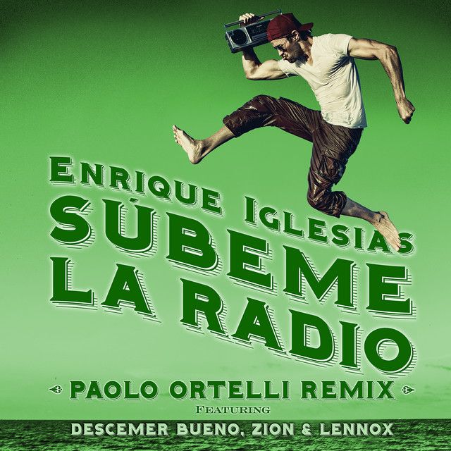 متن آهنگ SUBEME LA RADIO (feat. Descemer Bueno & Zion & Lenn