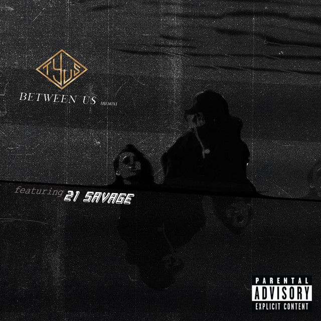 کاور آهنگ Between Us (feat. 21 Savage) از 21 Savage