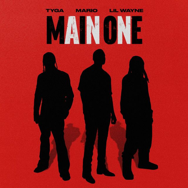 کاور آهنگ Main One (feat. Tyga) از Tyga