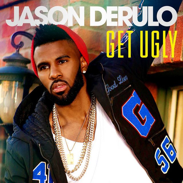 متن آهنگ Get Ugly - Westfunk Remix از Jason Derulo