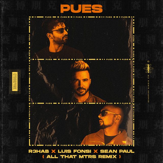 متن آهنگ Pues (with Luis Fonsi & Sean Paul) - All That MTRS 