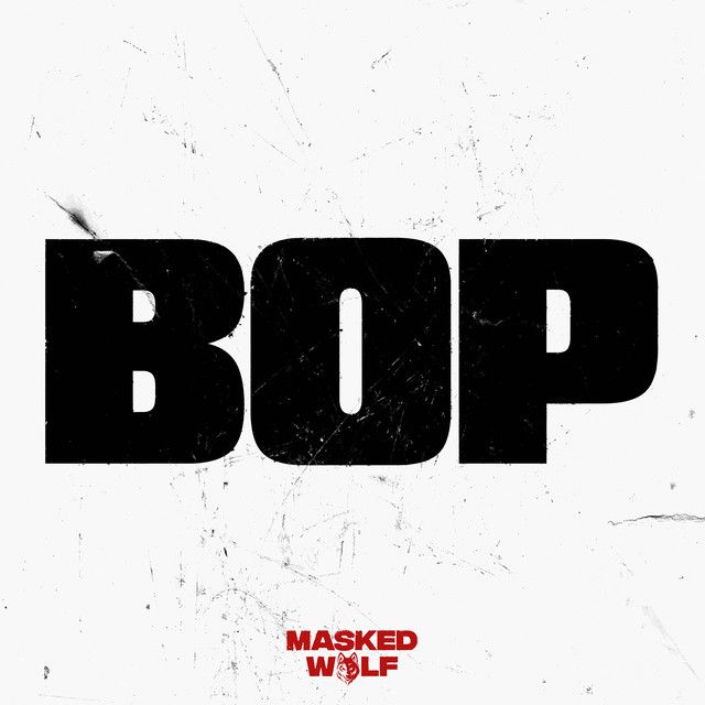 کاور آهنگ Bop از Masked Wolf