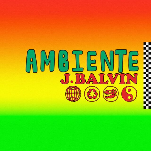 متن آهنگ Ambiente از J Balvin