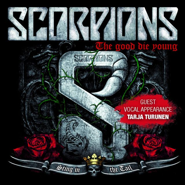 متن آهنگ The Good Die Young - Radio Edit از Scorpions کاور آهنگ The Good Die Young - Radio Edit از Scorpions