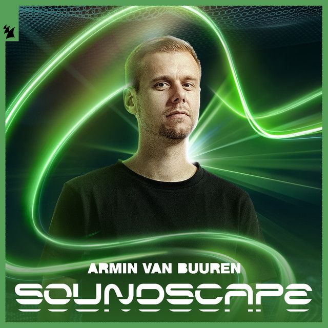 متن آهنگ Soundscape از Armin van Buuren کاور آهنگ Soundscape از Armin van Buuren