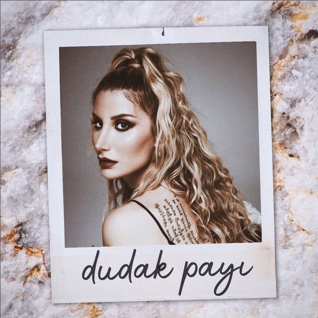 متن آهنگ Dudak Payı از İrem Derici