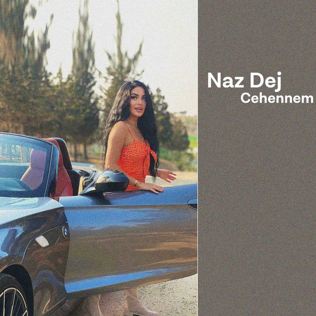 کاور آهنگ Cehennem از Naz Dej