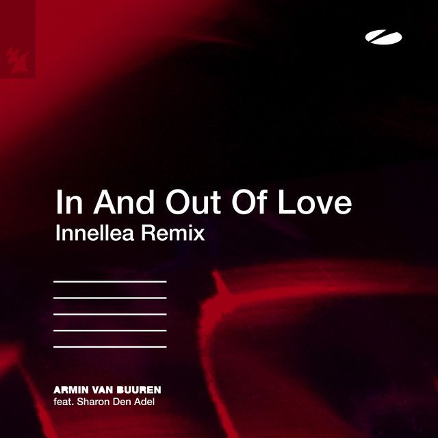متن آهنگ In And Out Of Love - Innellea Remix از Armin van Bu کاور آهنگ In And Out Of Love - Innellea Remix از Armin van Buuren