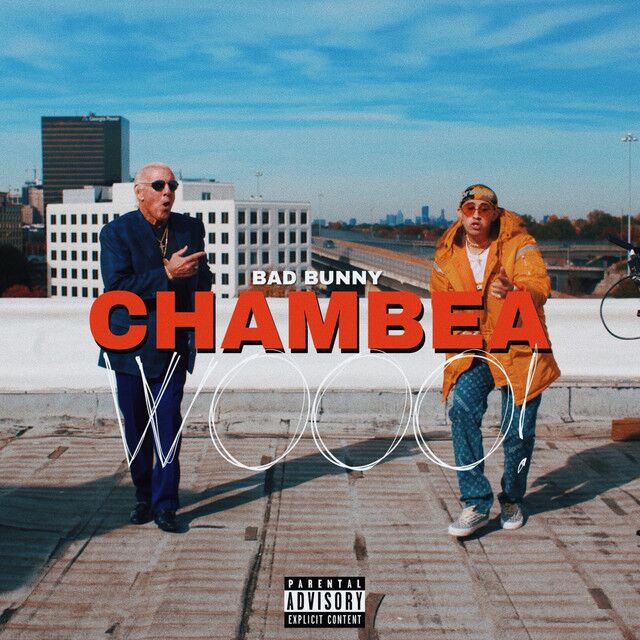 متن آهنگ Chambea از Bad Bunny