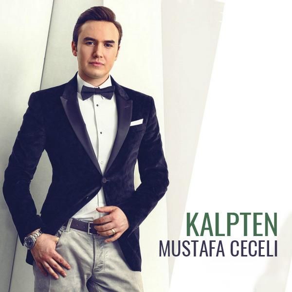 متن آهنگ Kalpten از Mustafa Ceceli