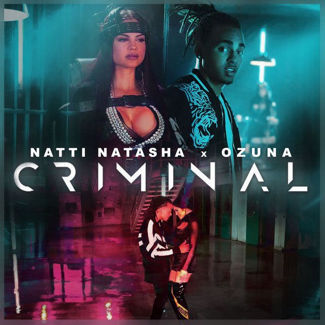 متن آهنگ Criminal از Natti Natasha