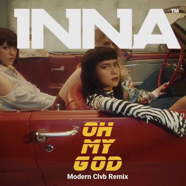 کاور آهنگ Oh My God - Modern Clvb Remix از INNA