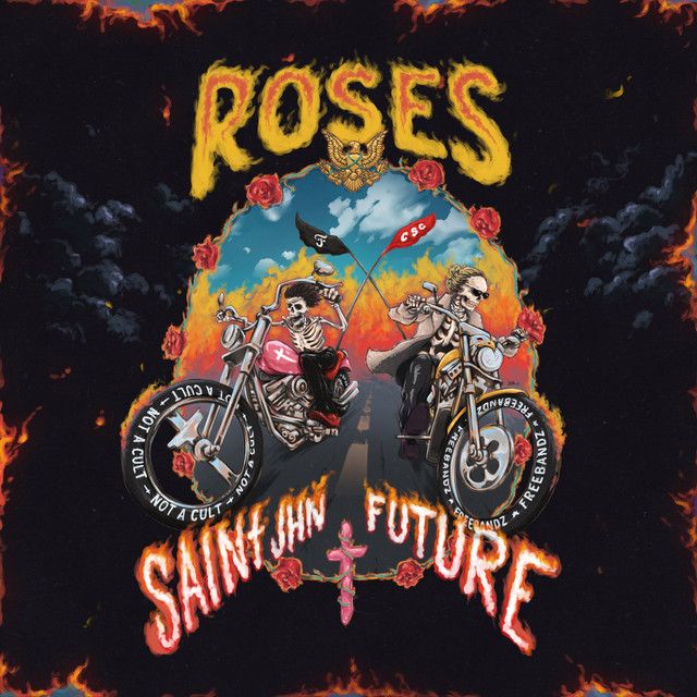 متن آهنگ Roses Remix (feat. Future) از Future کاور آهنگ Roses Remix (feat. Future) از Future