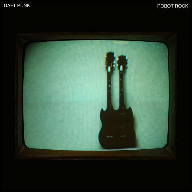 متن آهنگ Robot Rock - Edit [Edit] از Daft Punk