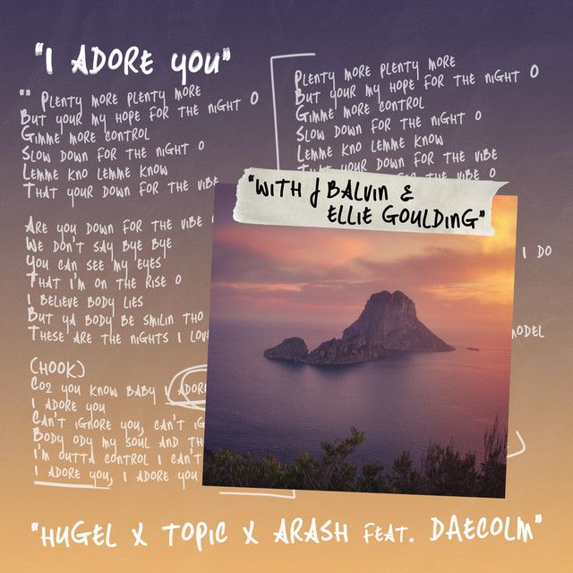 متن آهنگ I Adore You (with J Balvin & Ellie Goulding) از J B