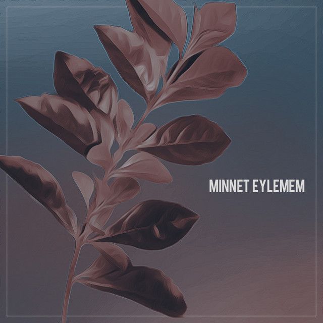 متن آهنگ Minnet Eylemem از Serhat Durmus