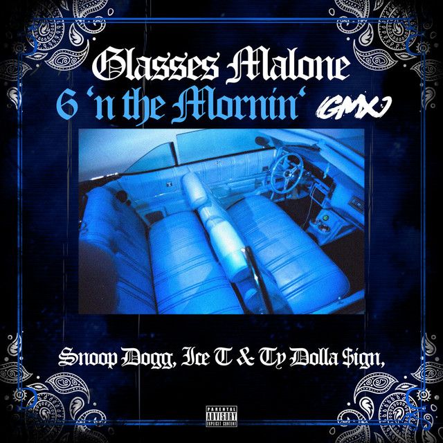 متن آهنگ 6 'N The Mornin' - GMX از Snoop Dogg