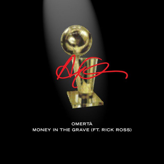 متن آهنگ Money In The Grave (Drake ft. Rick Ross) از Drake