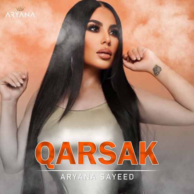 متن آهنگ Qarsak از Aryana Sayeed
