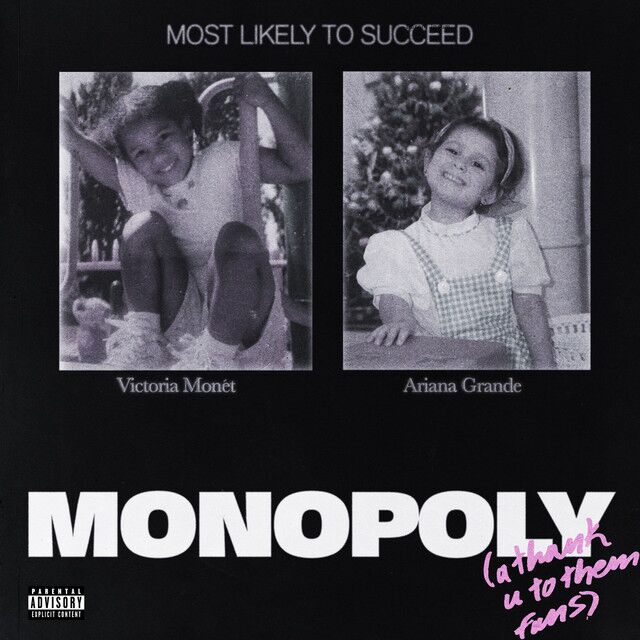 متن آهنگ MONOPOLY (with Victoria Monét) از Ariana Grande کاور آهنگ MONOPOLY (with Victoria Monét) از Ariana Grande