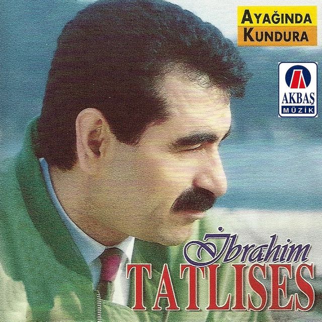 متن آهنگ Ayağında kundura از İbrahim Tatlıses کاور آهنگ Ayağında kundura از İbrahim Tatlıses