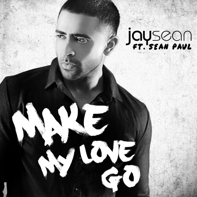 متن آهنگ Make My Love Go (feat. Sean Paul) از Sean Paul
