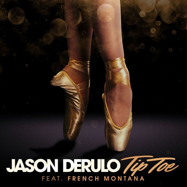 متن آهنگ Tip Toe (feat. French Montana) از Jason Derulo