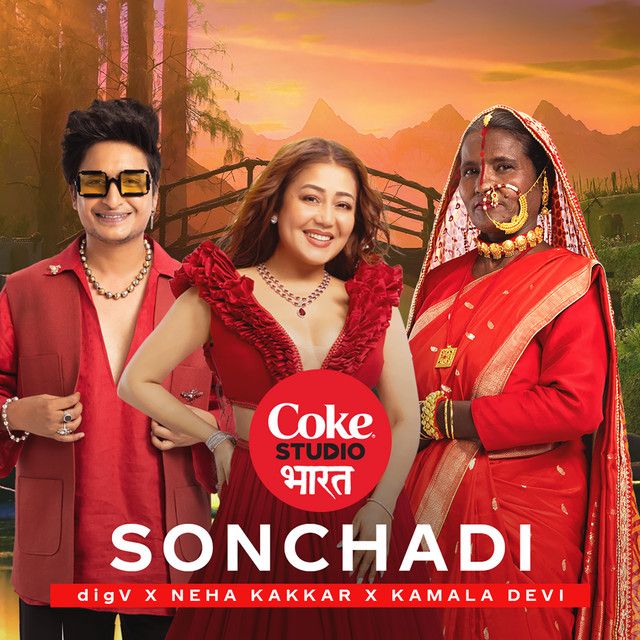 متن آهنگ Sonchadi | Coke Studio Bharat از Neha Kakkar