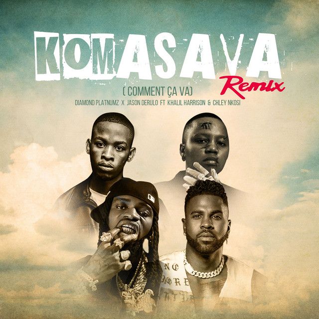 متن آهنگ Komasava (Comment Ça Va) [feat. Khalil Harrison, Ch