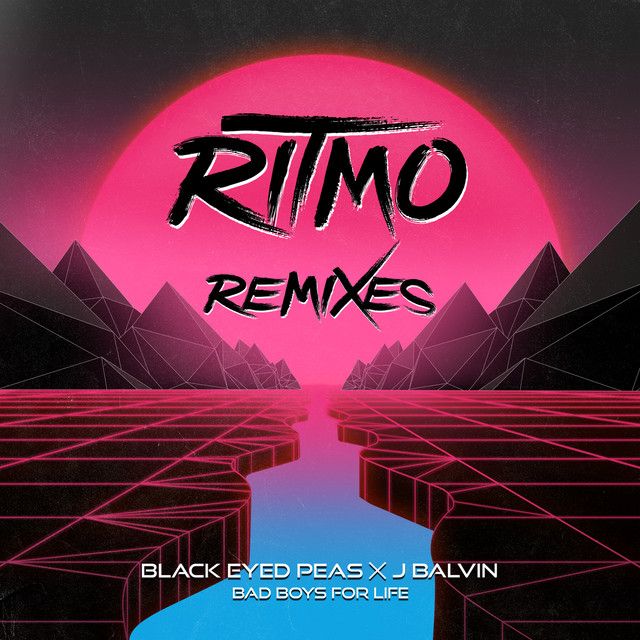 متن آهنگ RITMO (Bad Boys For Life) - Rosabel Dub Remix از J 