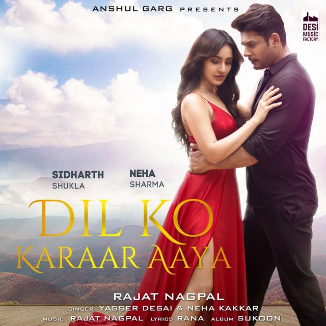 متن آهنگ Dil Ko Karaar Aaya (From "Sukoon") از Neha Kakkar