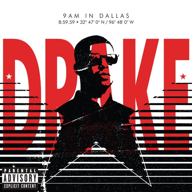 متن آهنگ 9AM in Dallas از Drake
